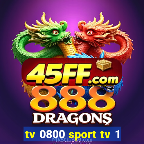 tv 0800 sport tv 1